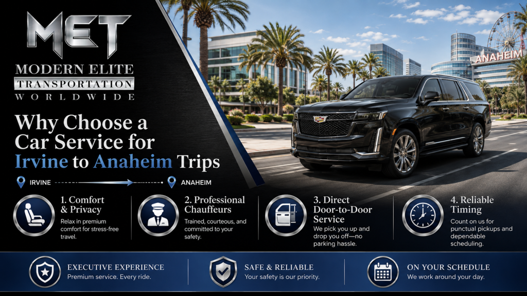 Car Service for Irvine to Anaheim